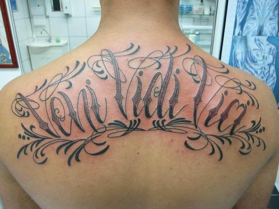 Wording of veni vidi vici back tattoo design