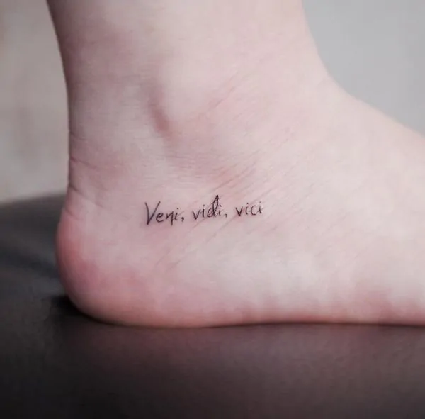 veni vidi vici on foot tattoo inspiration